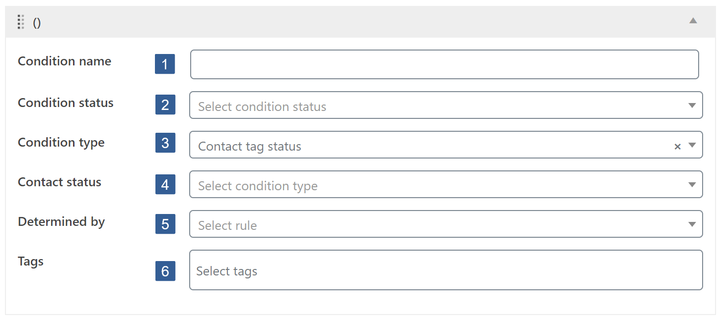 Steps for specifying Contact tag status condition