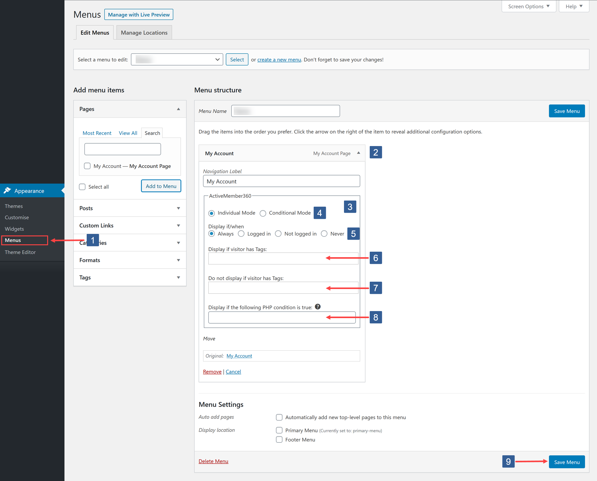 Steps to select the menu item and control the visibility based upon individual settings