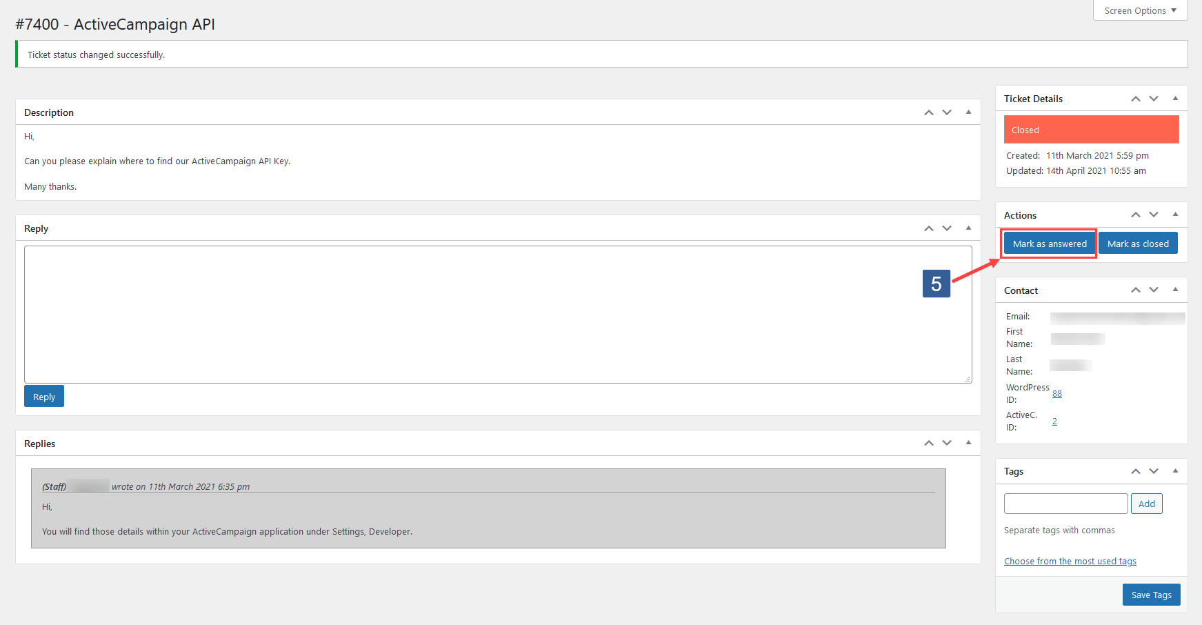 Steps to change ticket status to Answered for Ticket System module
