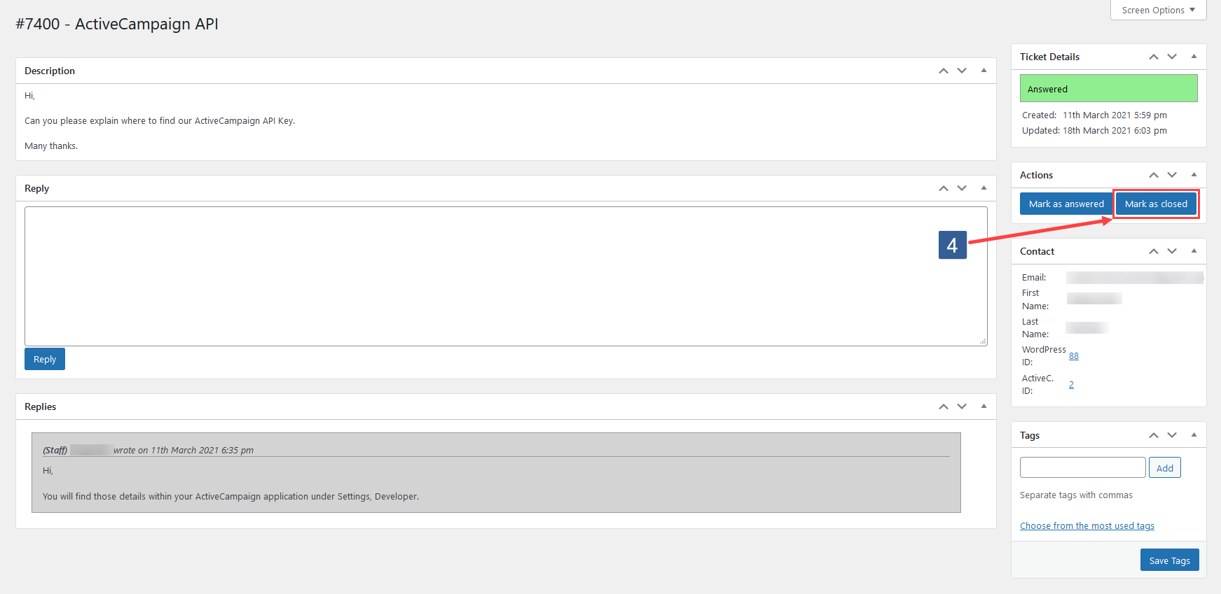 Steps to change ticket status to Closed for Ticket System module